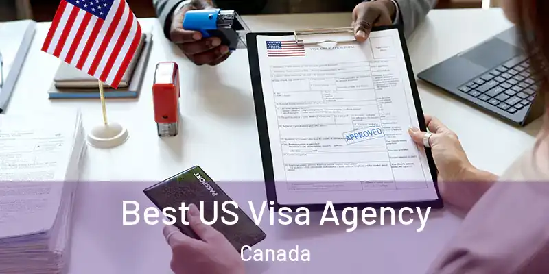  Best US Visa Agency Canada