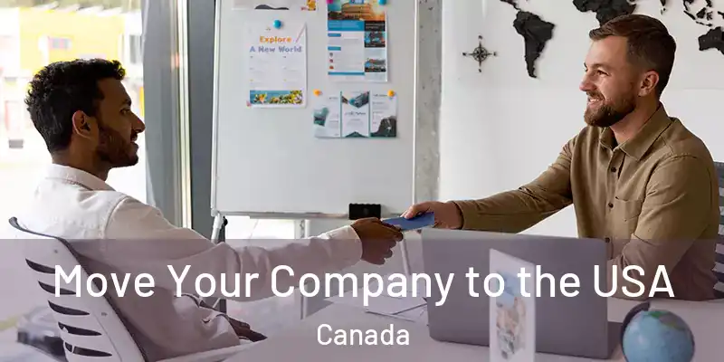  Move Your Company to the USA Canada