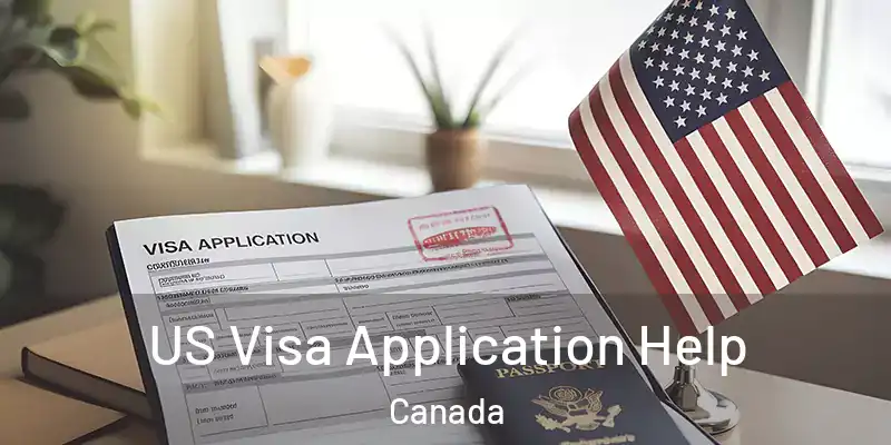  US Visa Application Help Canada